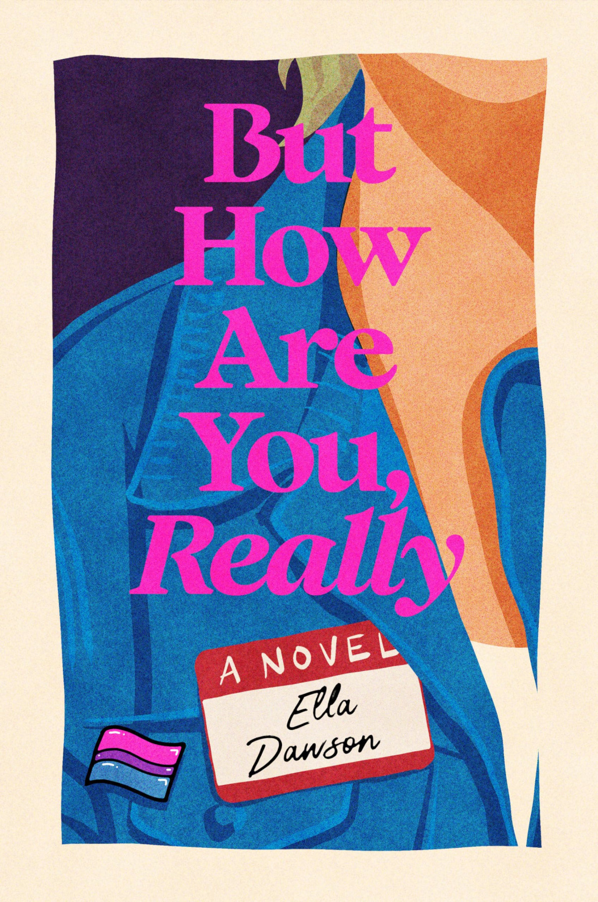 But How Are You Really Ella Dawson
