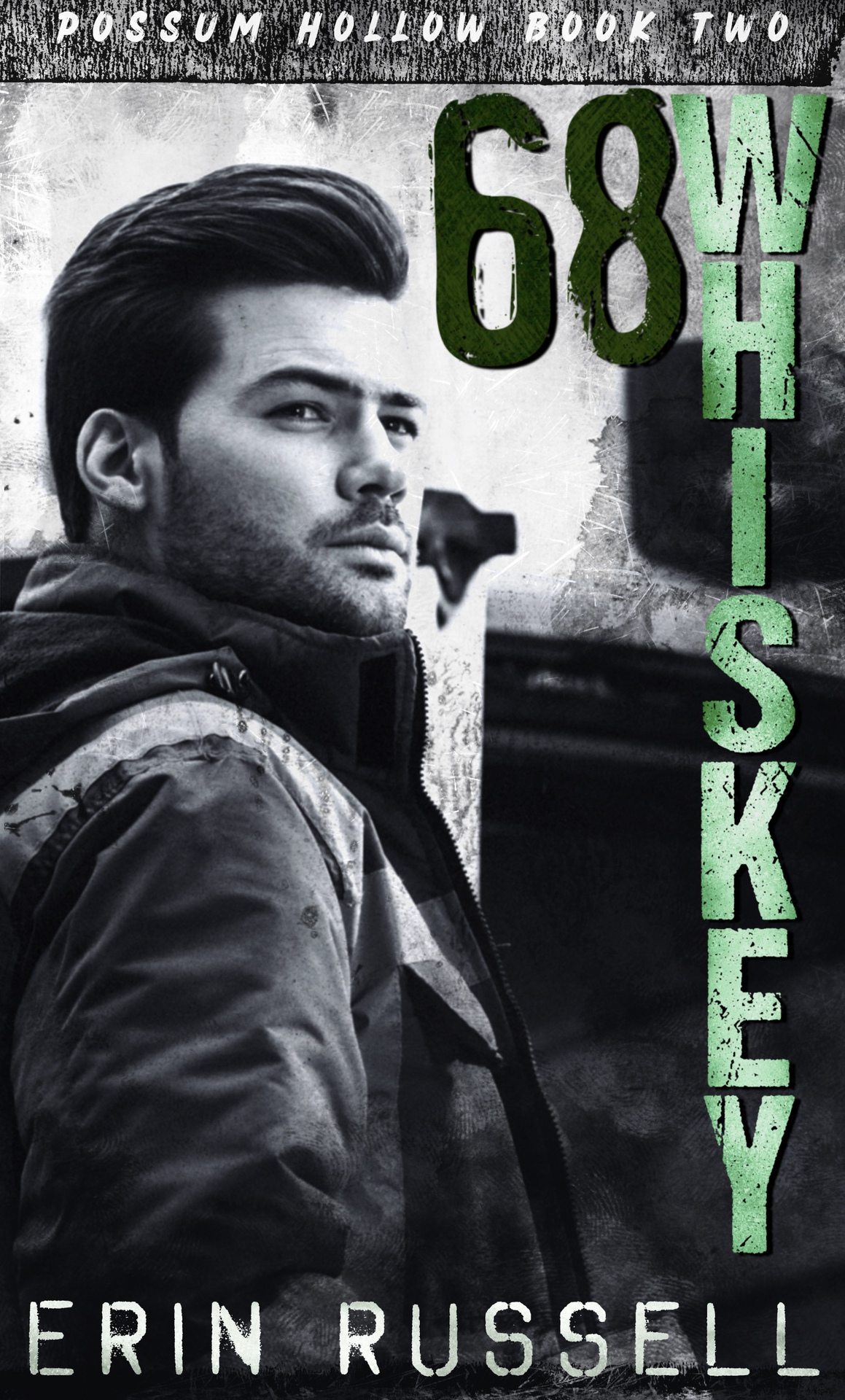 68 Whiskey Possum Hollow Book 2 Erin Russell