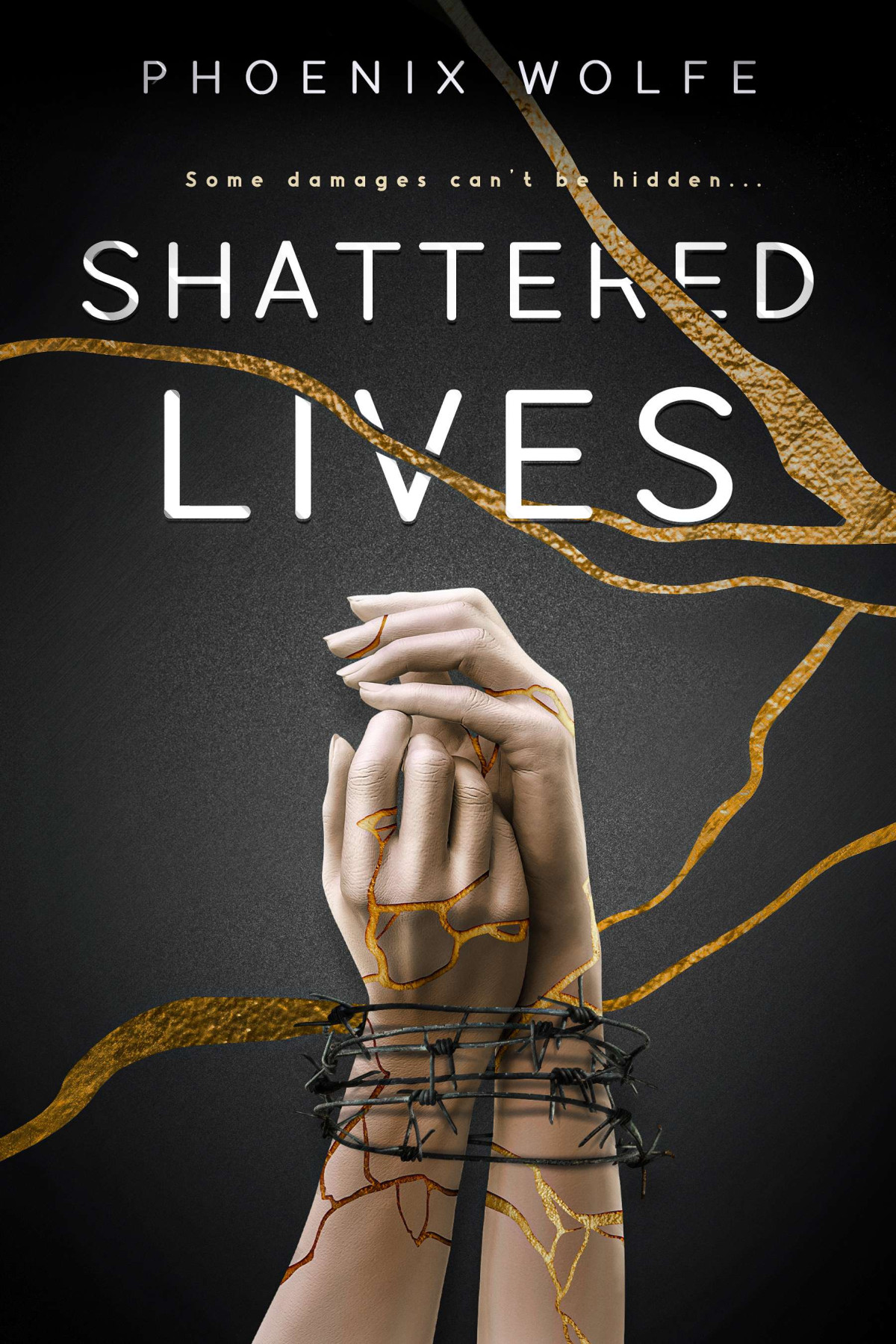 Shattered Lives Phoenix Wolfe