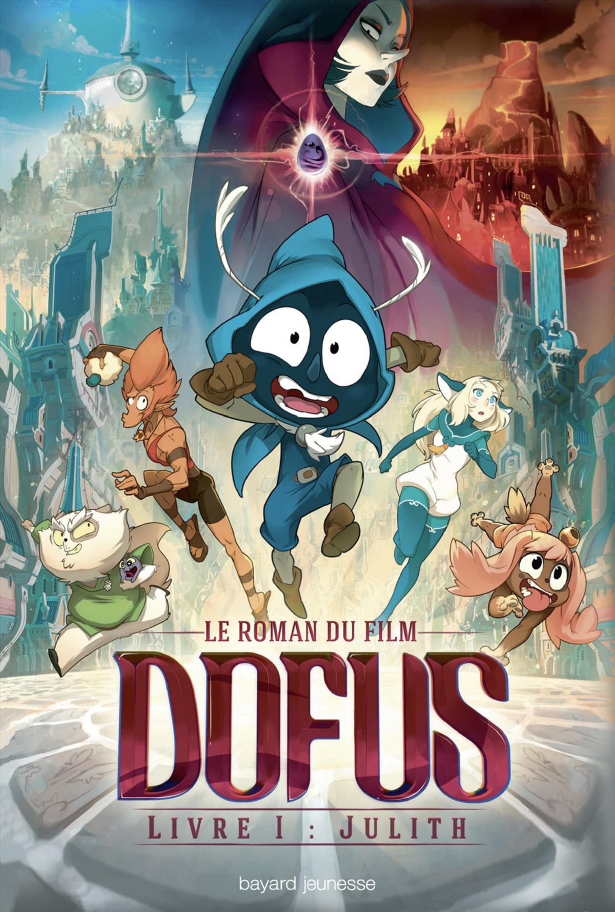 Dofus Livre 1 Julith Christophe Lambert