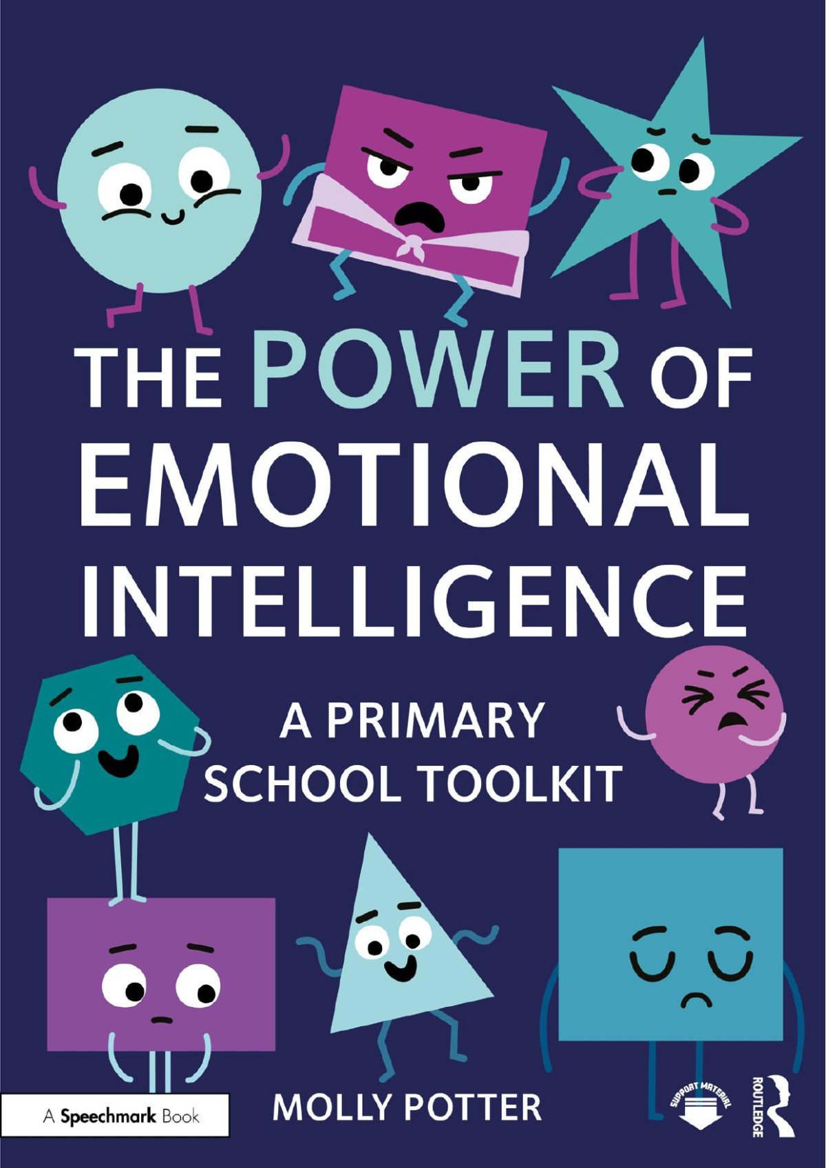 The Power Of Emotional Intelligence A Primary School Toolkit Molly Potter
