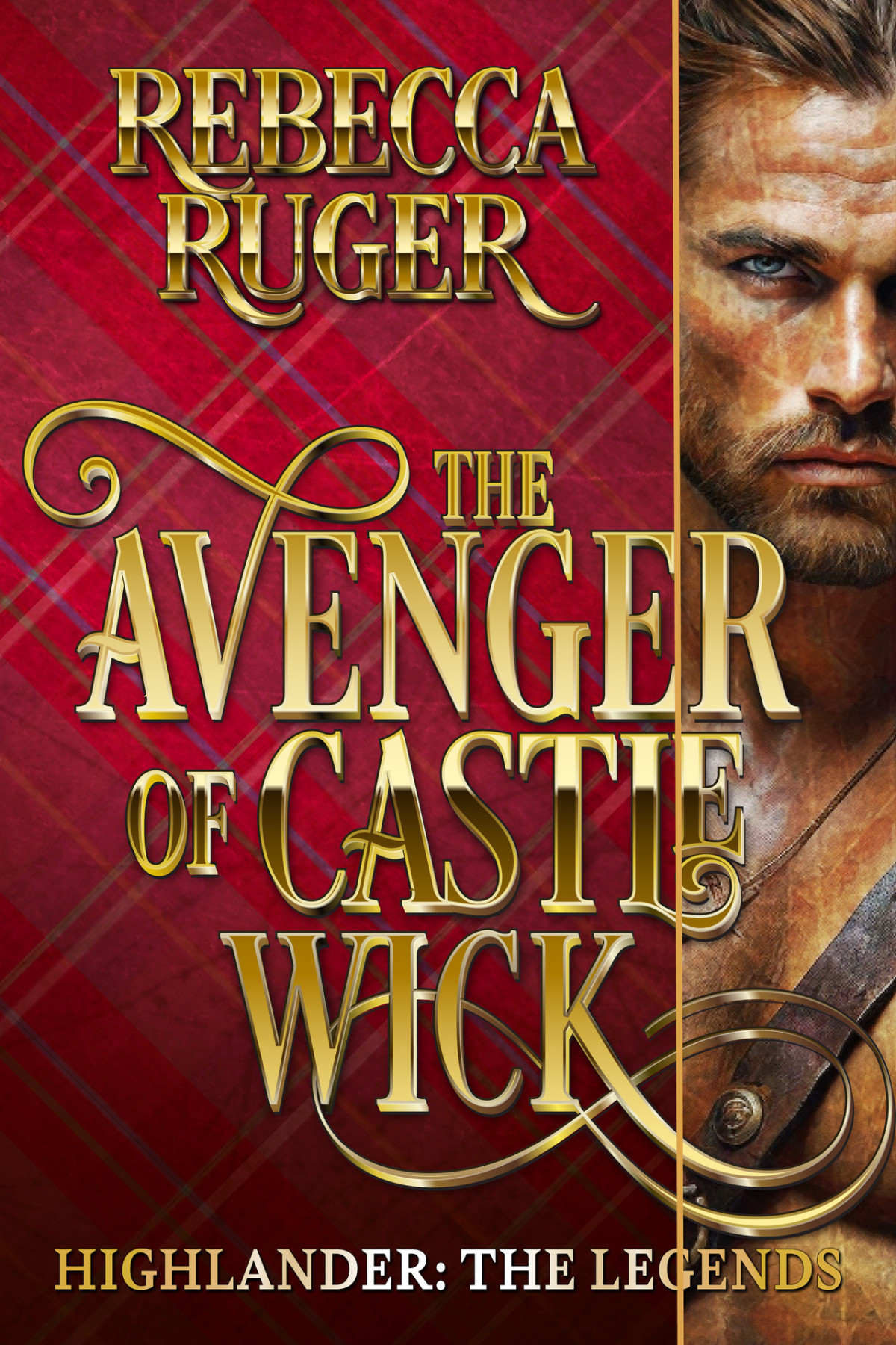 The Avenger Of Castle Wick Rebecca Ruger