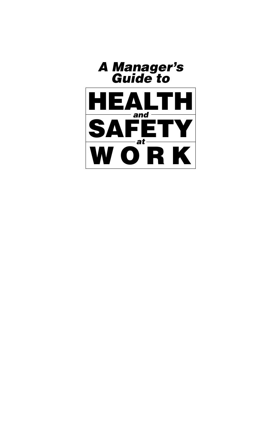 The Managers Guide To Health And Safety At Work Jeremy Stranks