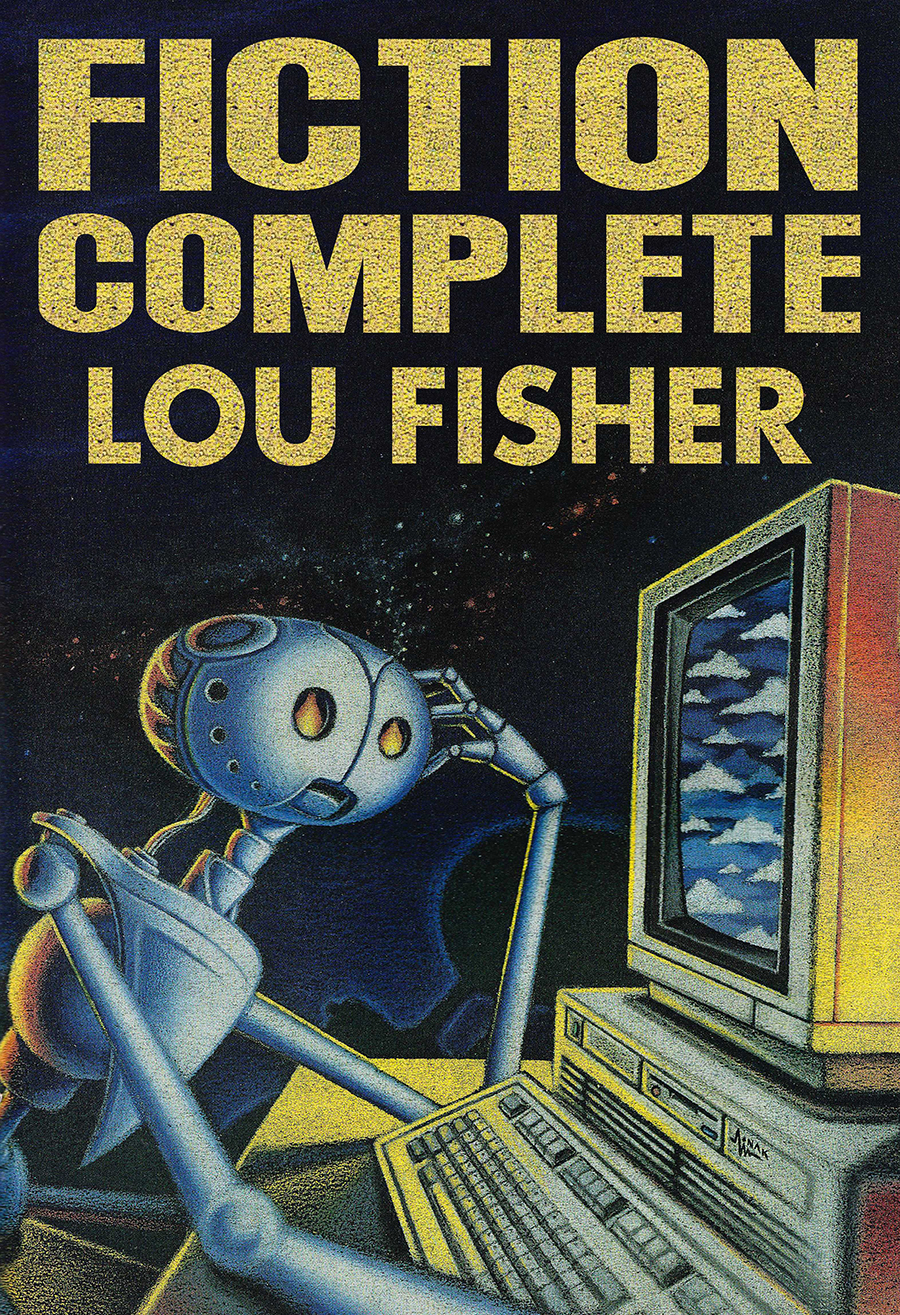 Fiction Complete Lou Fisher