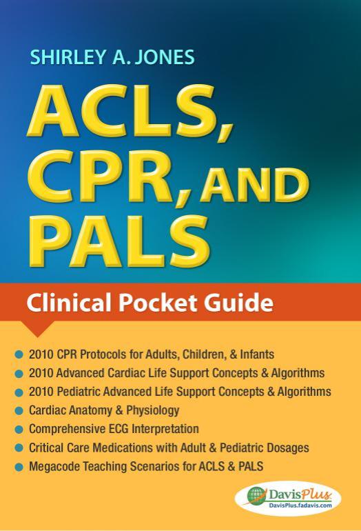 Acls Cpr And Pals Clinical Pocket Guide 1st Ed Shirley Jones