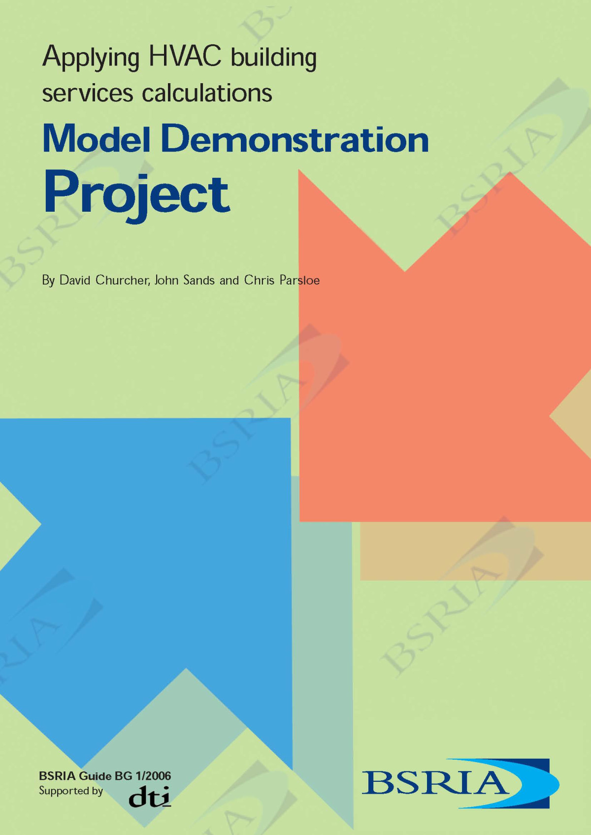 Bsria Guide Bg 12006 Applying Hvac Building Services Calculations Model Demonstration Project David Churcher