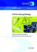 Bsria Guide Bg 22007 Chp For Existing Buildings Guidance On Design And Installation Anu Palmer