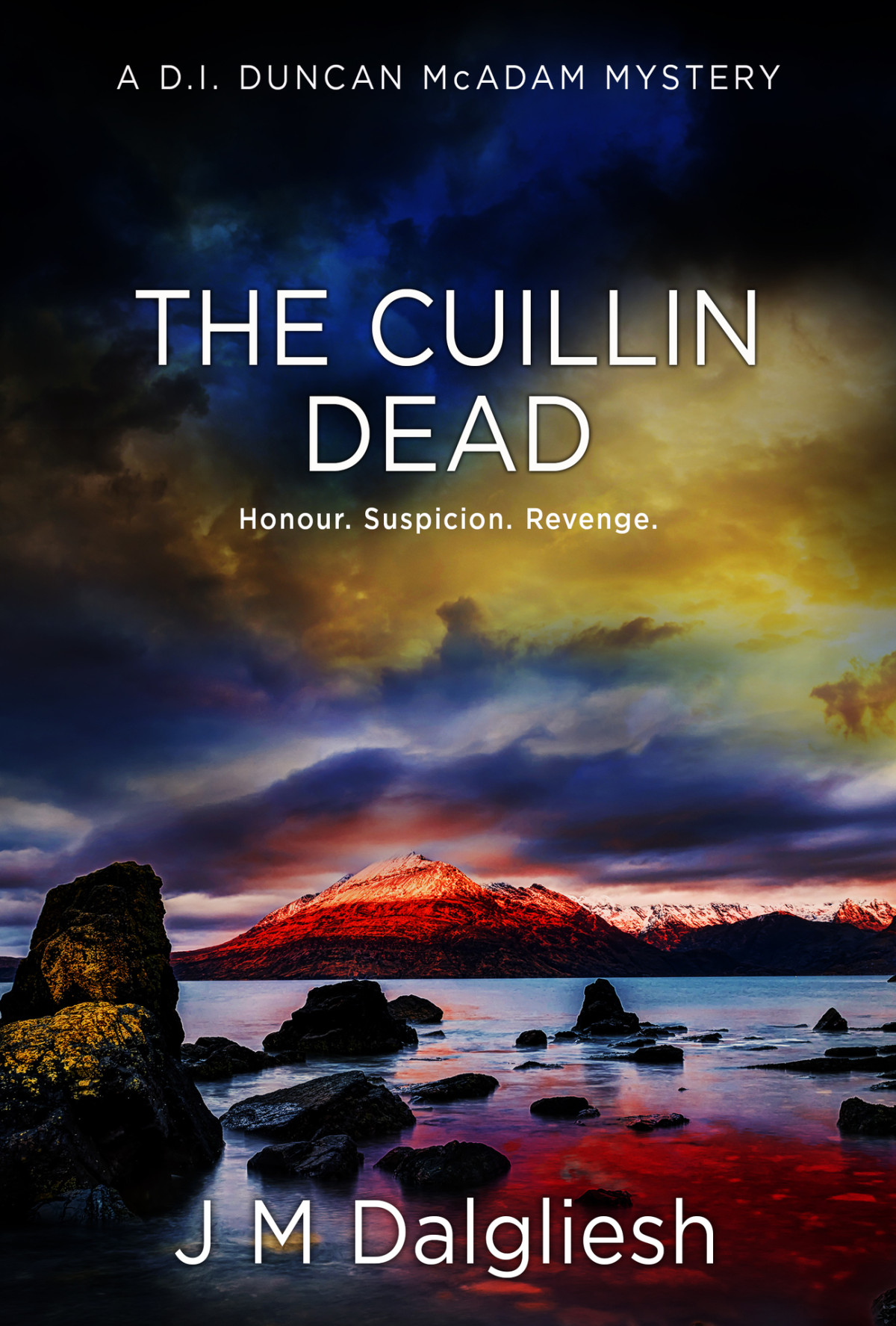 The Cuillin Dead A Di Duncan Mcadam Mystery The Misty Isle Book 4 J M Dalgliesh