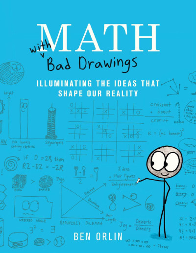 Math With Bad Drawings Illustrated Ben Orlin