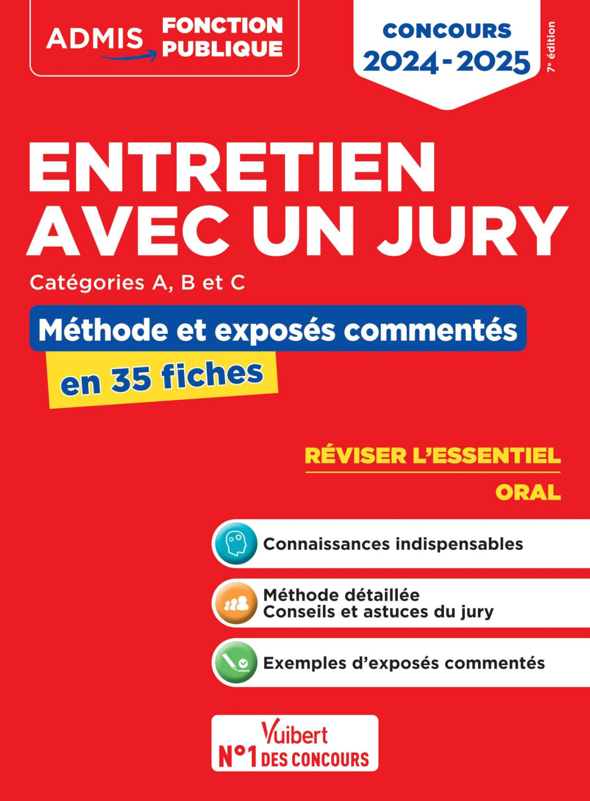 Entretien Avec Un Jury Concours De Catgories A B Et C Mthodes Et Exercices Lessentiel En 35 Fiches Concours 20242025 Olivier Bellgo
