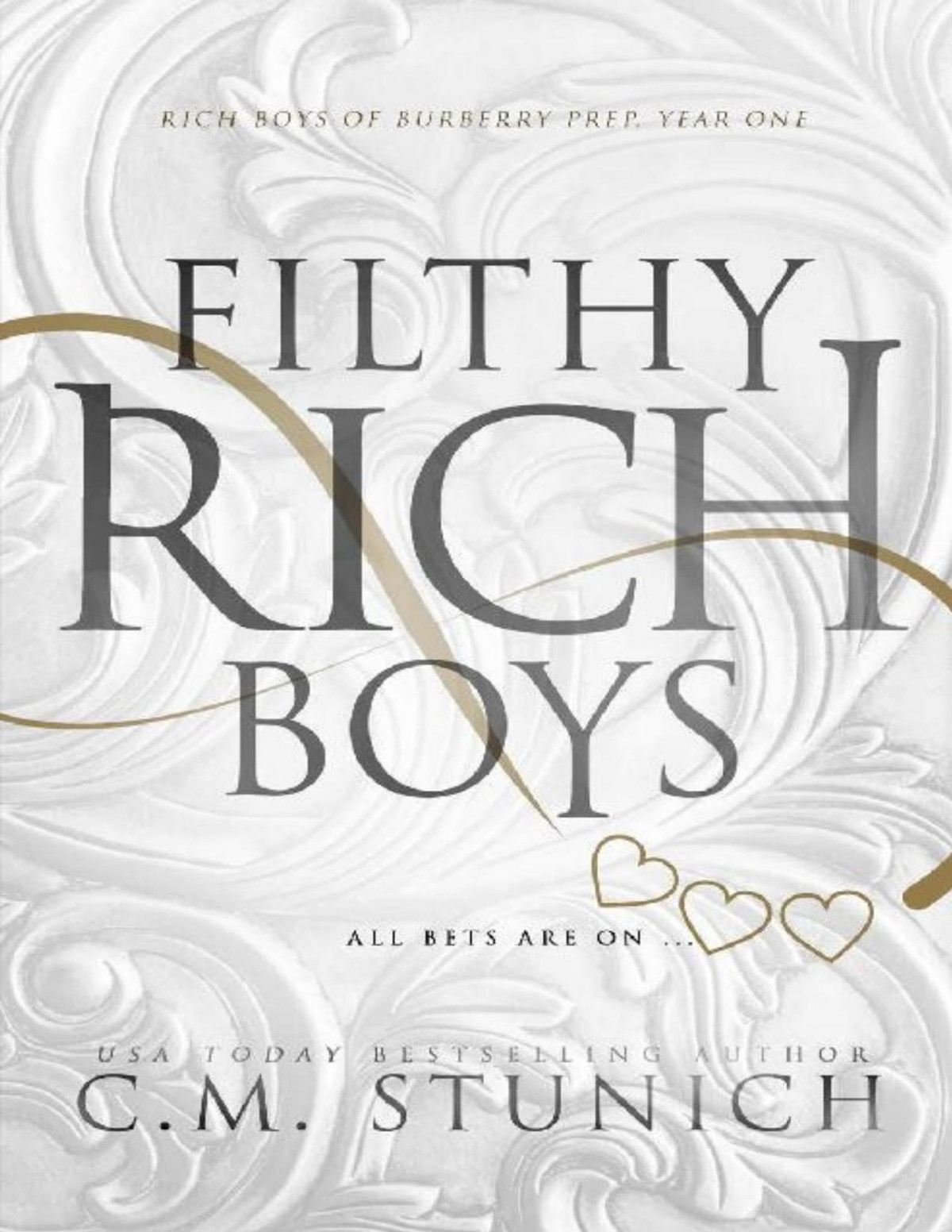 Filthy Rich Boys A Reverse Harem High School Bully Romance Rich Boys Of Burberry Prep Book 1 Cm Stunich