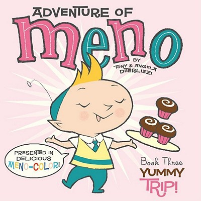 Yummy Trip 1st Edition Tony Diterlizzi Angela Diterlizzi