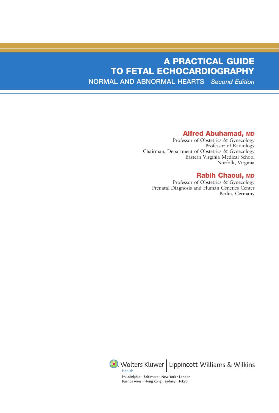 A Practical Guide To Fetal Echocardiography 2nd Edition Abuhamad
