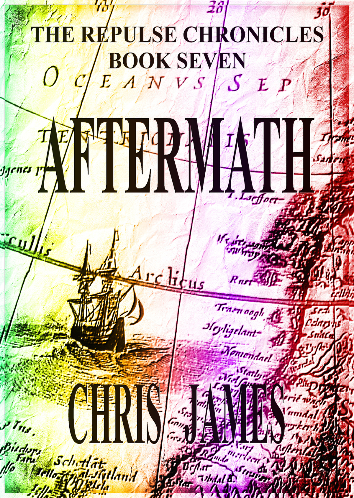 Aftermath The Repulse Chronicles Book Seven Chris James