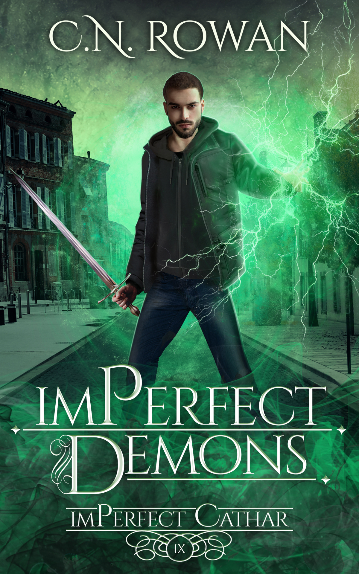 Imperfect Demons A Gritty Urban Fantasy Series The Imperfect Cathar Book 9 Cn Rowan