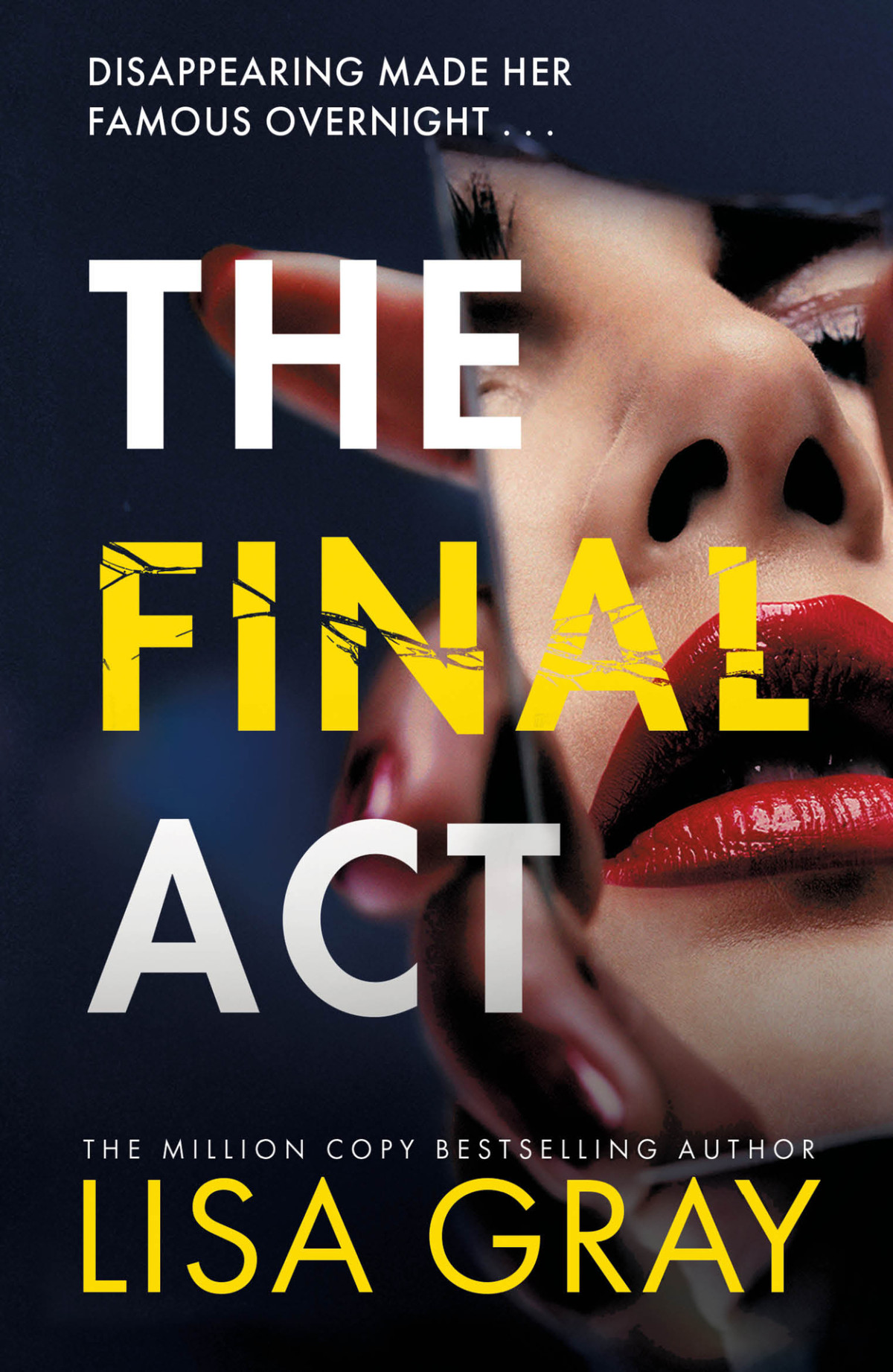 The Final Act Lisa Gray