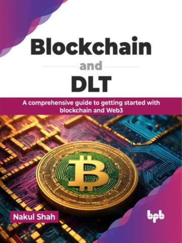 Blockchain And Dlt A Comprehensive Guide To Getting Started With Blockchain And Web3 Shah