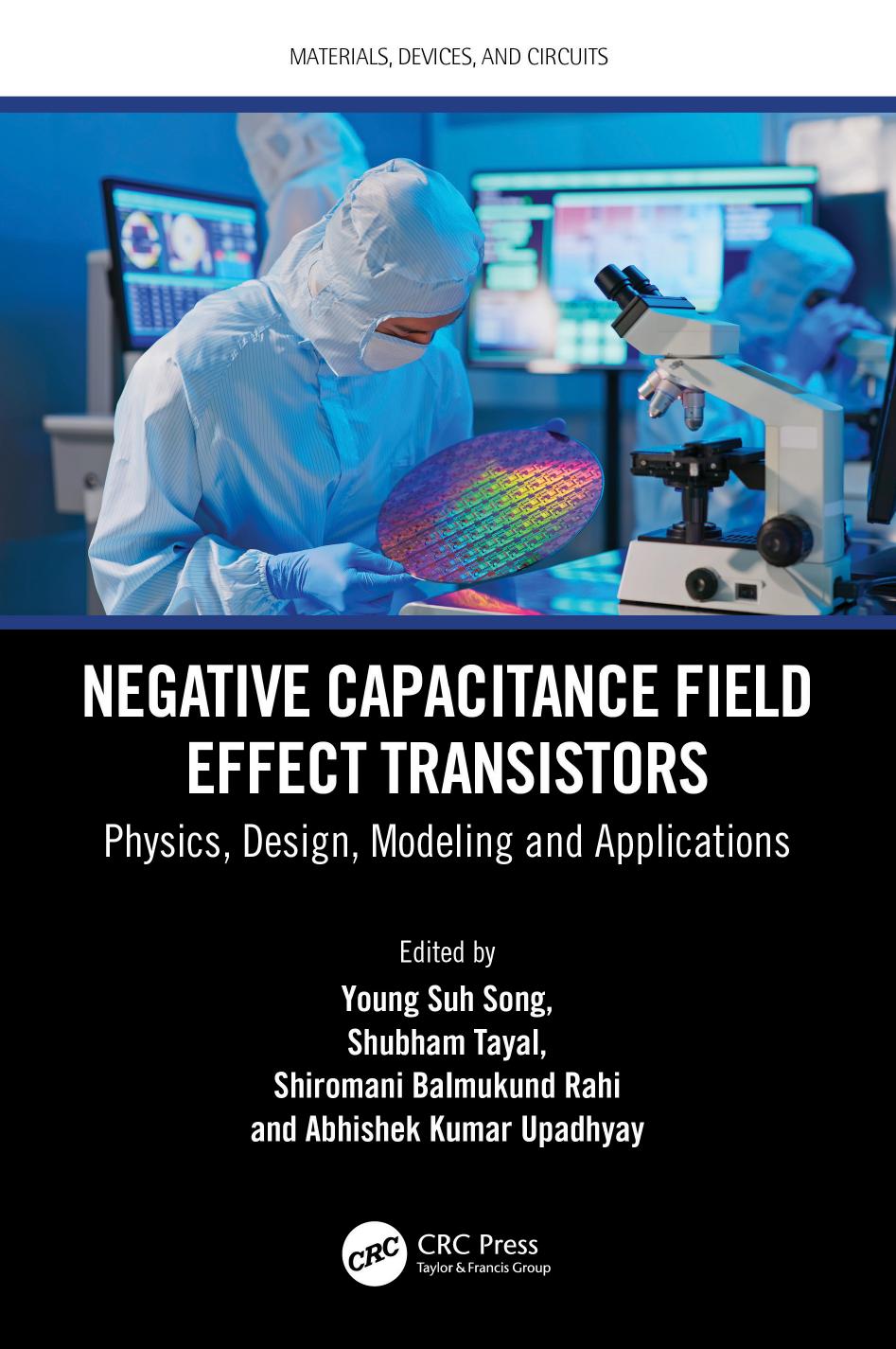 Negative Capacitance Field Effect Transistors Physics Design Modeling And Applications Young Suh Song