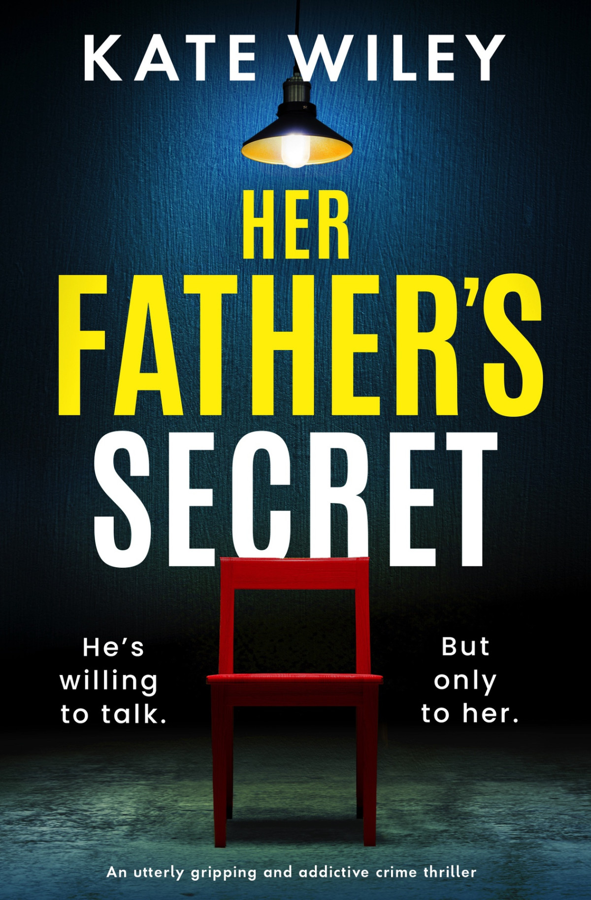 Her Fathers Secret An Utterly Gripping And Addictive Crime Thriller Detective Margot Phalen Series Wiley