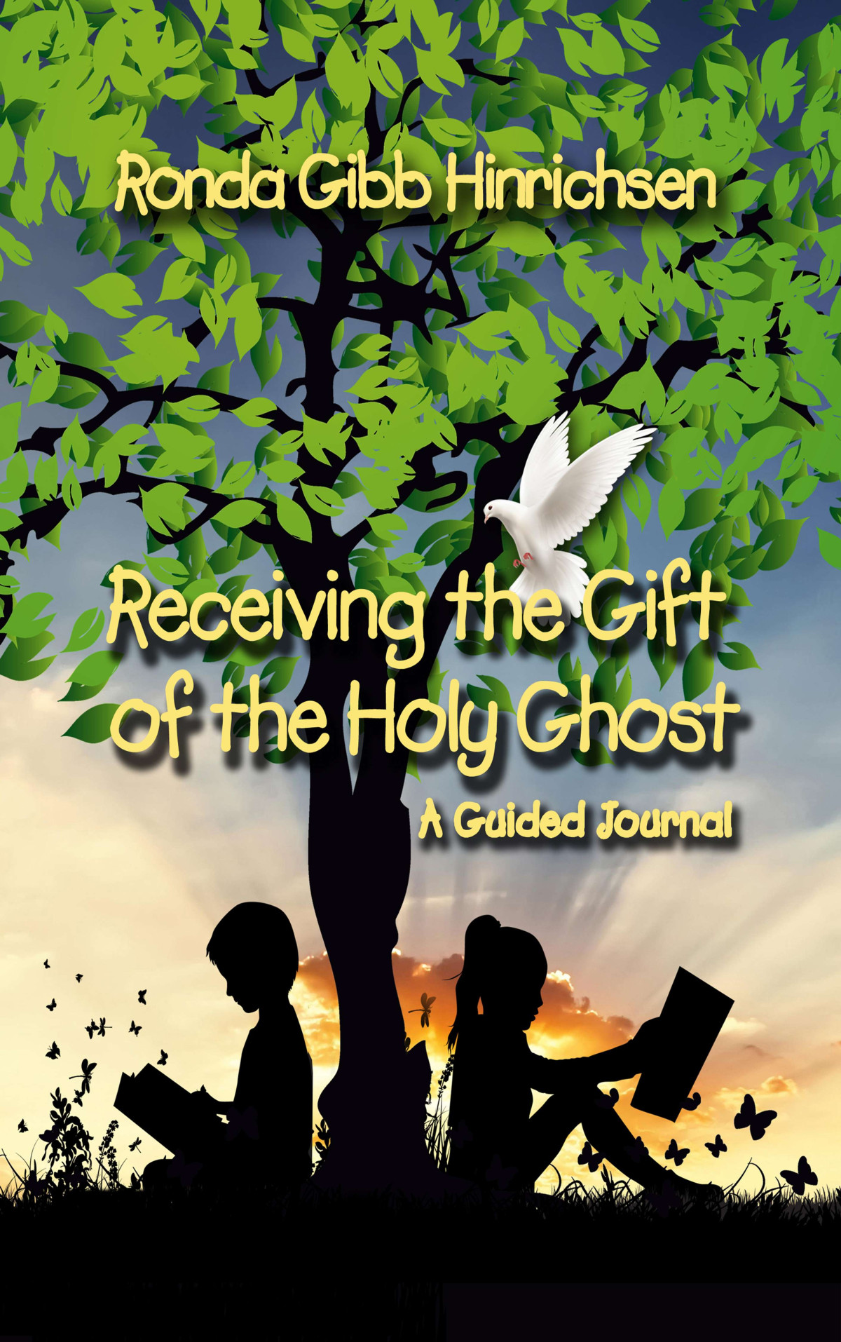 Receiving The Gift Of The Holy Ghost Copy Ronda Gibb Hinrichsen