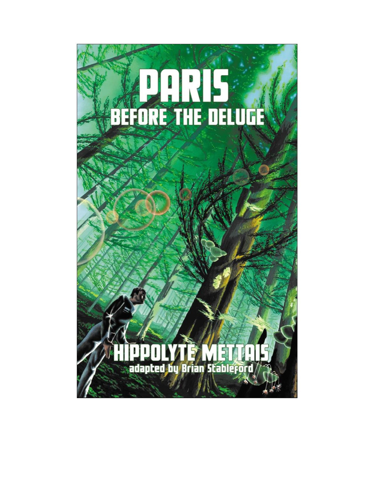 Paris Before The Deluge 1st Edition Hippolyte Mettais Brian Stableford