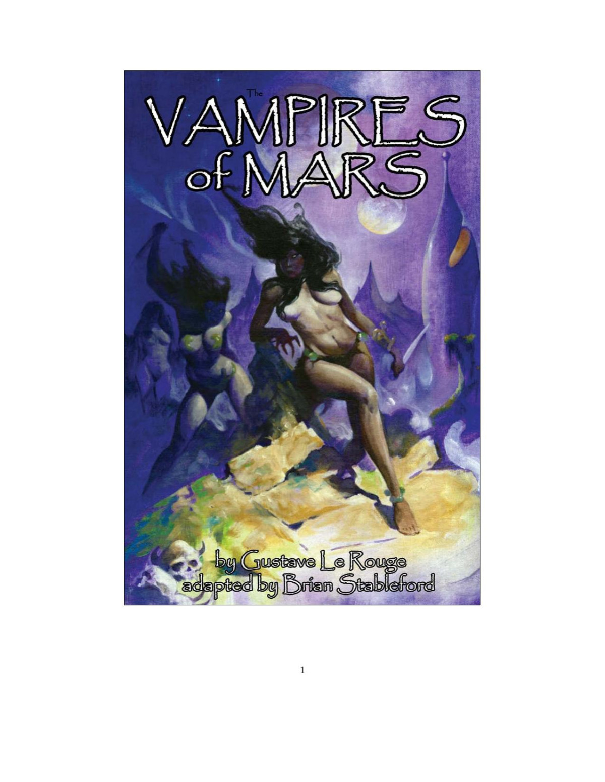 The Vampires Of Mars 1st Edition Gustave Le Rouge Brain Stableford