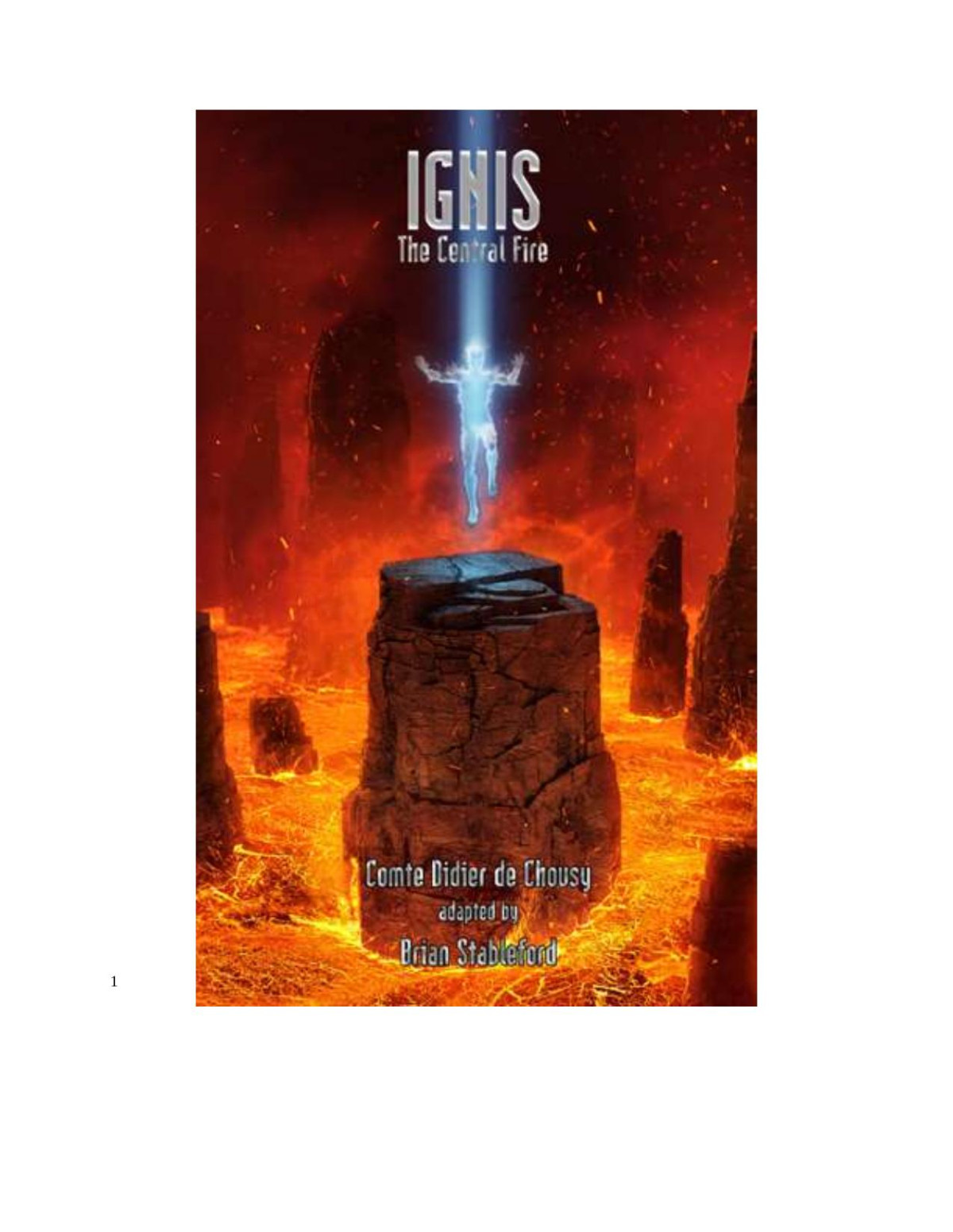 Ignis The Central Fire 1st Edition Comte Didier De Chousy Brian Stableford