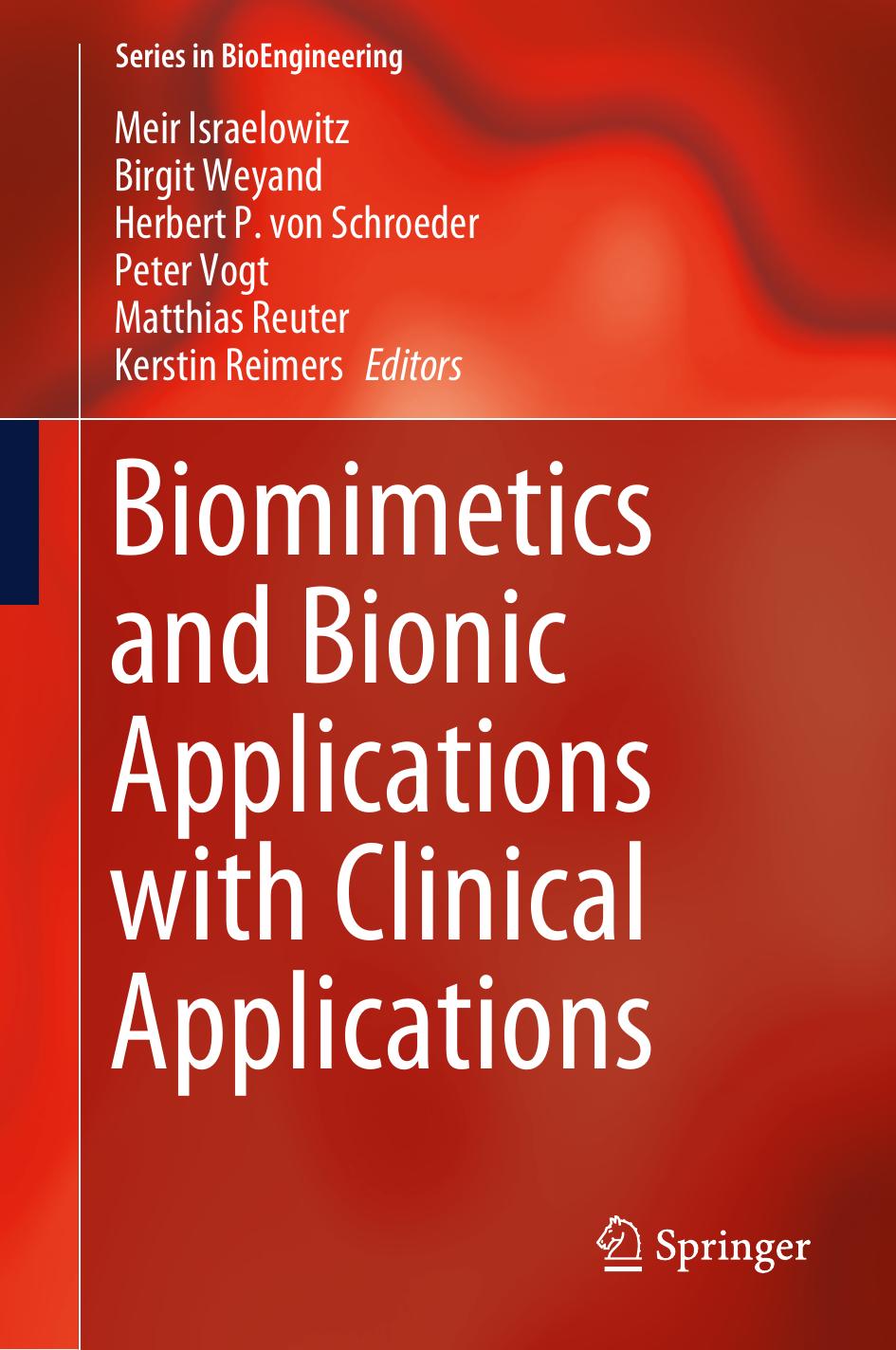 Biomimetics And Bionic Applications With Clinical Applications Meir Israelowitz