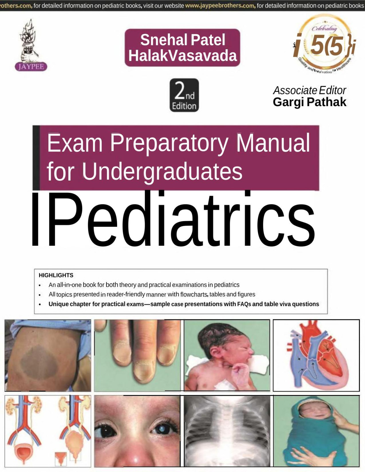 Exam Preparatory Manual For Undergraduates Pediatrics Snehal Patel Halak Vasavada