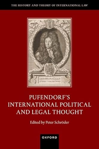 Pufendorfs International Political And Legal Thought 1st Edition Peter Schrder
