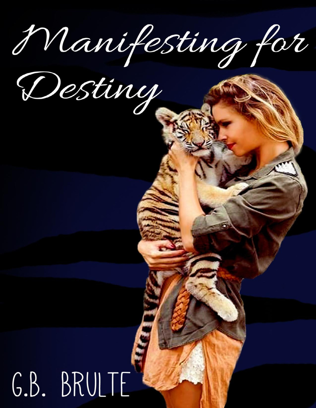 Novel Manifesting For Destiny Gb Brulte