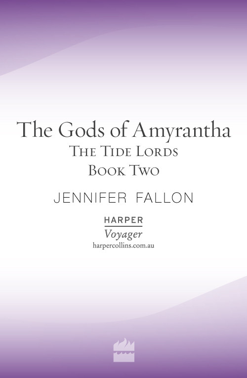 The Gods Of Amyrantha Jennifer Fallon