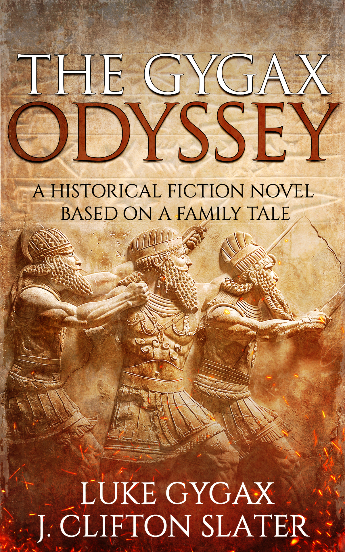 The Gygax Odyssey A Historical Fiction Novel Based On A Family Tale Gygax