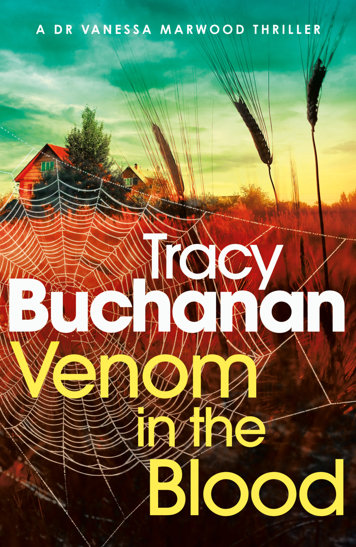Venom In The Blood Tracy Buchanan