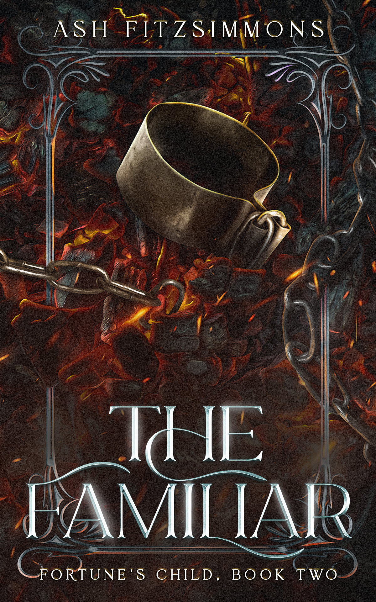 The Familiar Fortunes Child Book Two Ash Fitzsimmons
