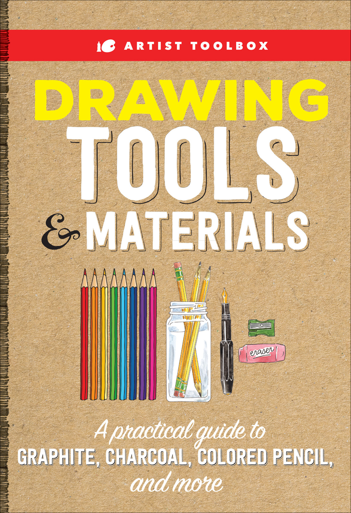 Artist Toolbox Drawing Tools Materials Elizabeth T Gilbert
