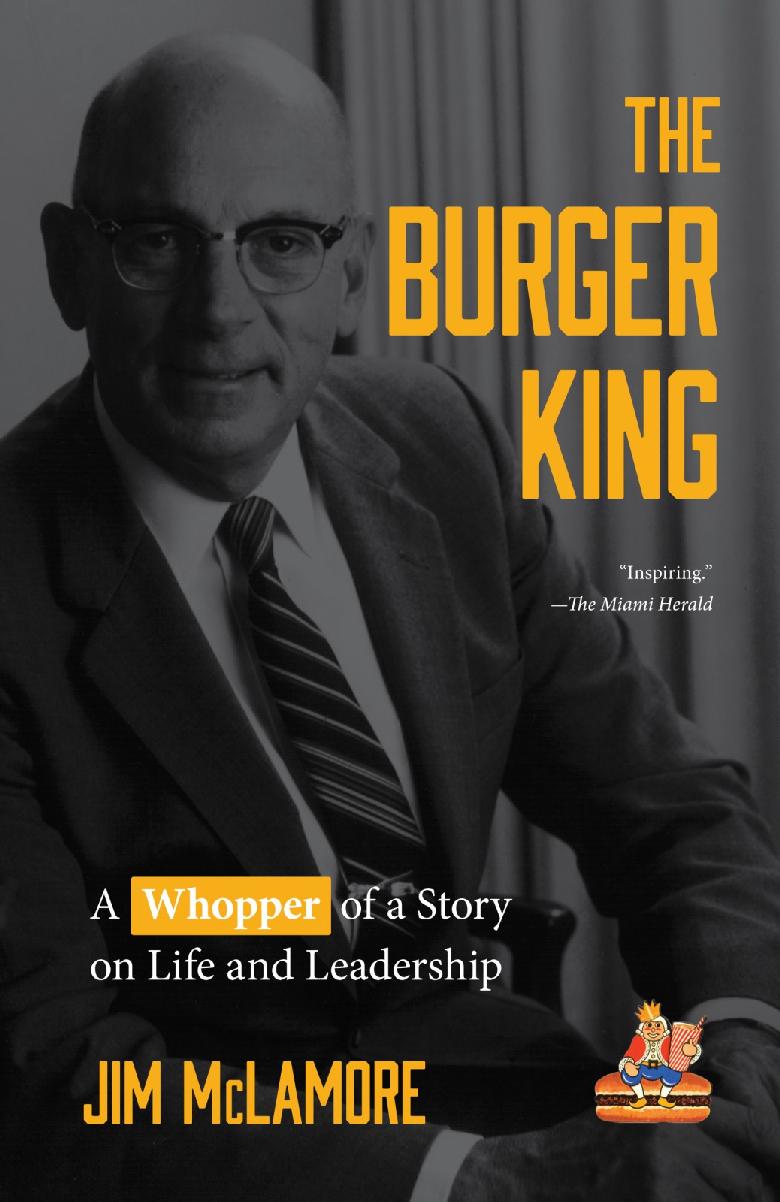 The Burger King 1st Edition Jim Mclamore