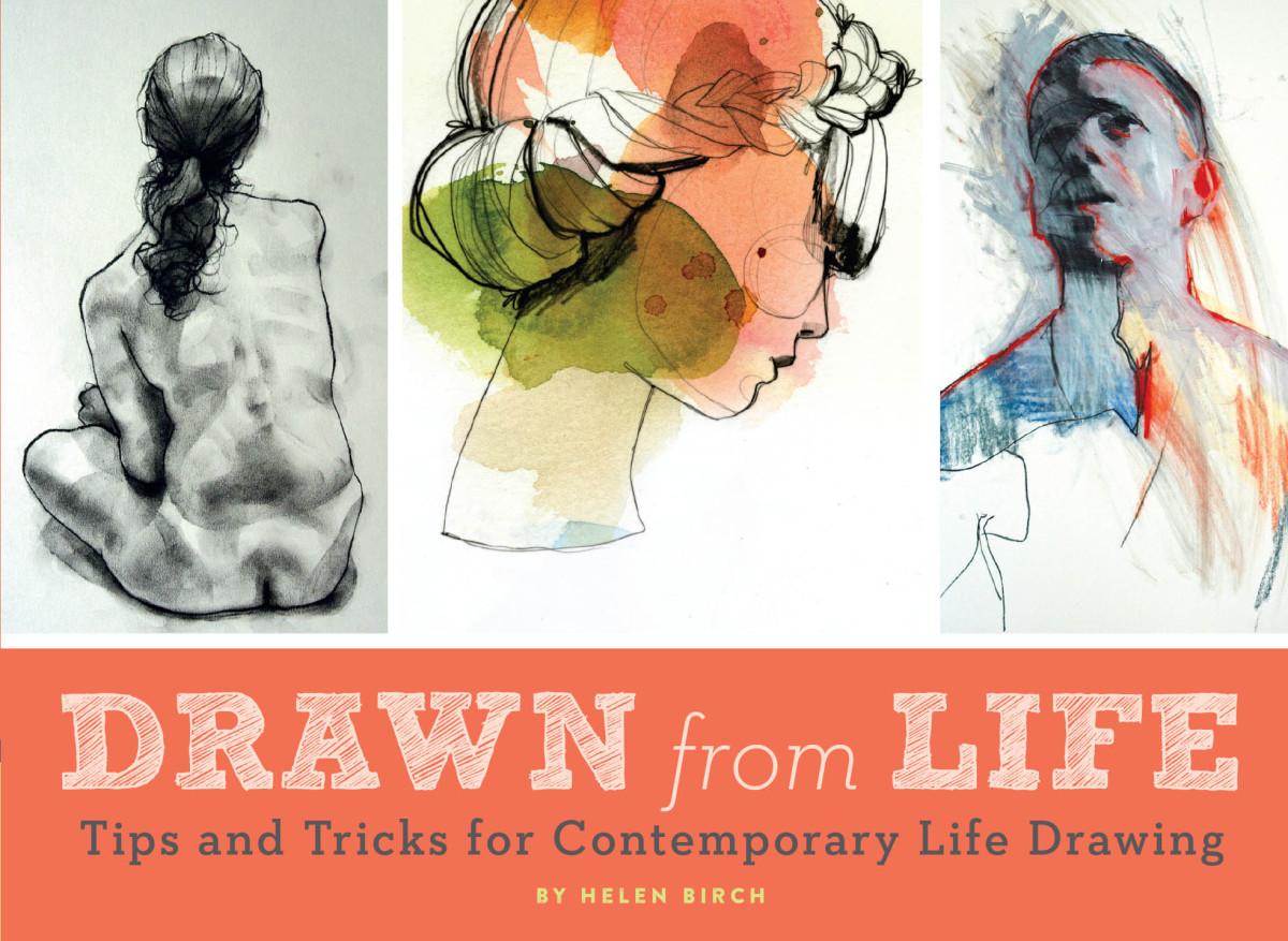 Drawn From Life Helen Birch
