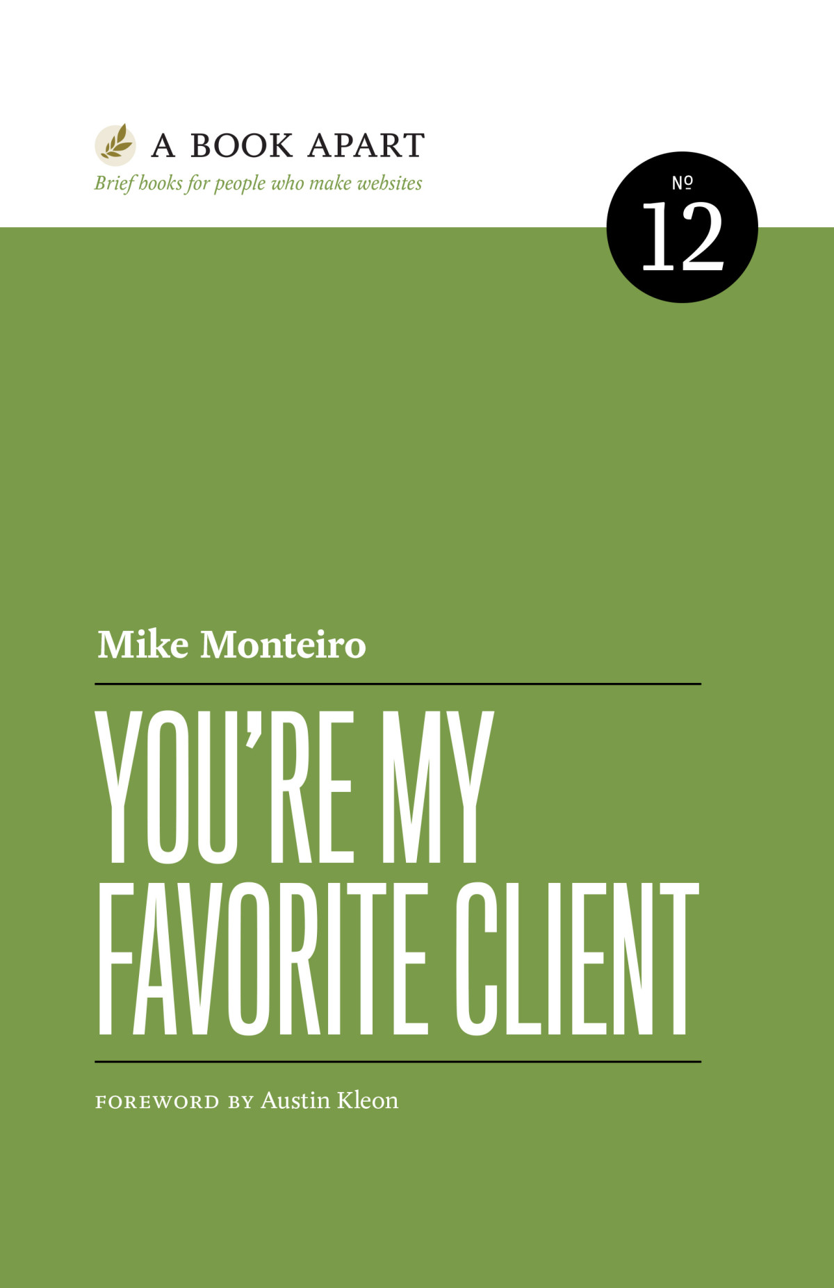 Youre My Favorite Client Mike Monteiro