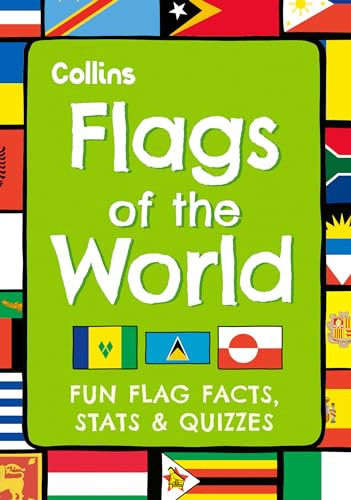 Flags Of The World Fun Flag Facts Stats And Quizzes Collins Kids
