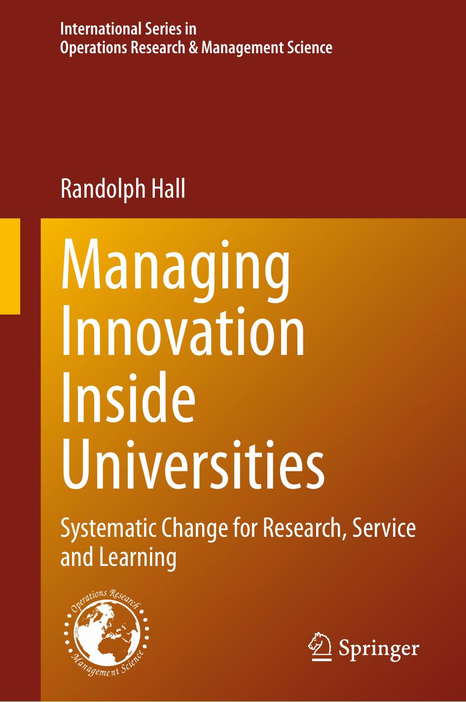 Managing Innovation Inside Universities Frederick S Hillier