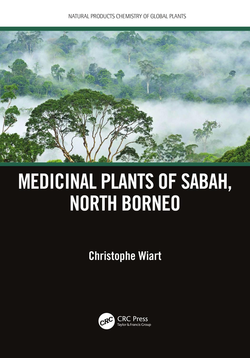 Sabah North Borneo 1st Edition Christophe Wiart