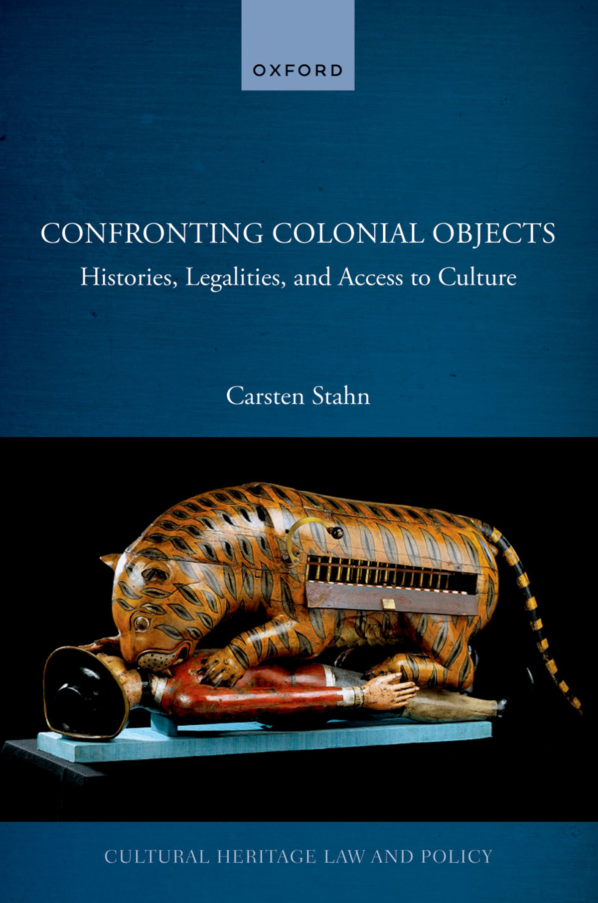 Confronting Colonial Objects Carsten Stahn
