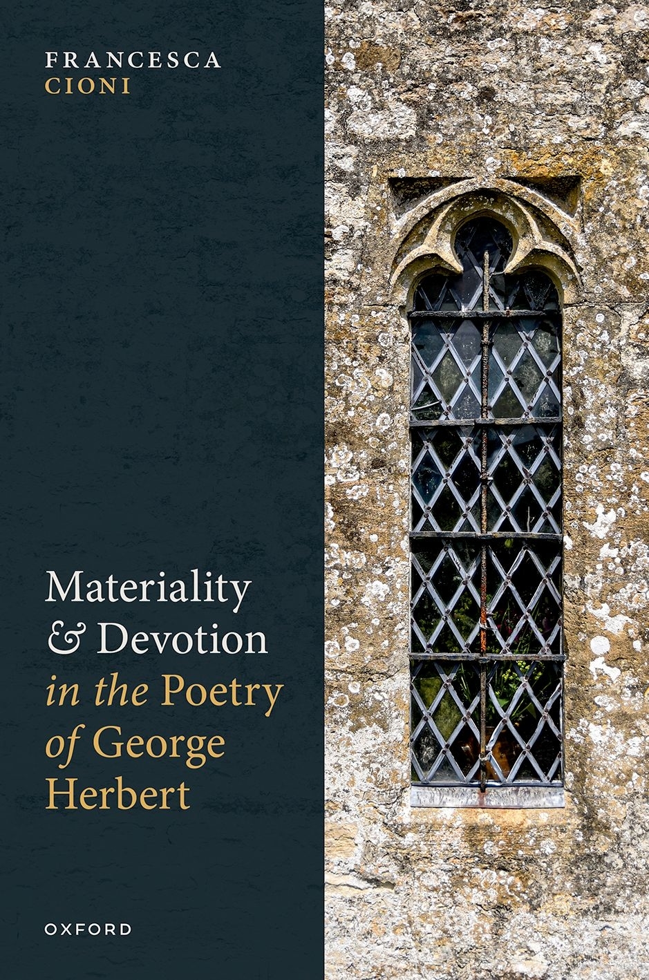 Materiality And Devotion In The Poetry Of George Herbert Francesca Cioni