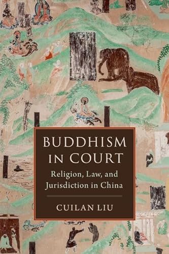 Buddhism In Court Cuilan Liu