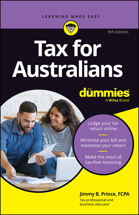 Tax For Australians For Dummies Jimmy B Prince