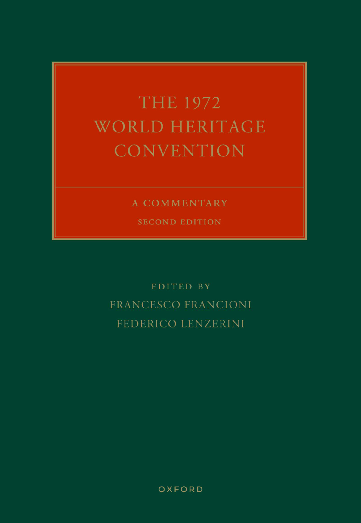 The 1972 World Heritage Convention Francesco Francionifederico Lenzerini
