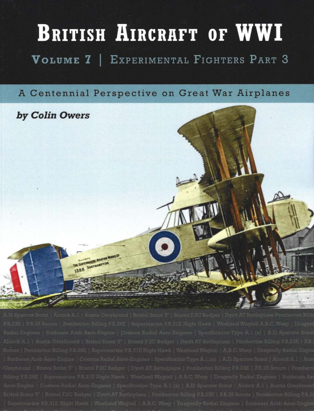 British Aircraft Of Wwi Volume 7 Experimental Fighters Part 3 1st Edition Jack Herris