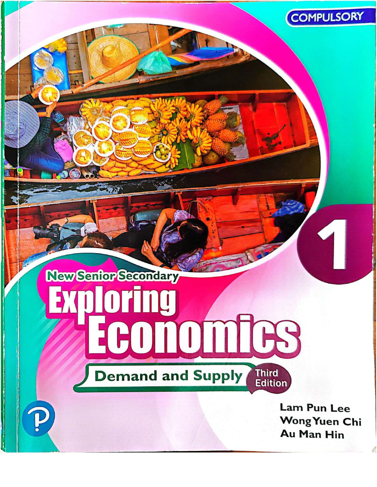 Hkdse Nss Exploring Econ 1 Demand And Supply 2019 3rd Ed Lam Pun Lee