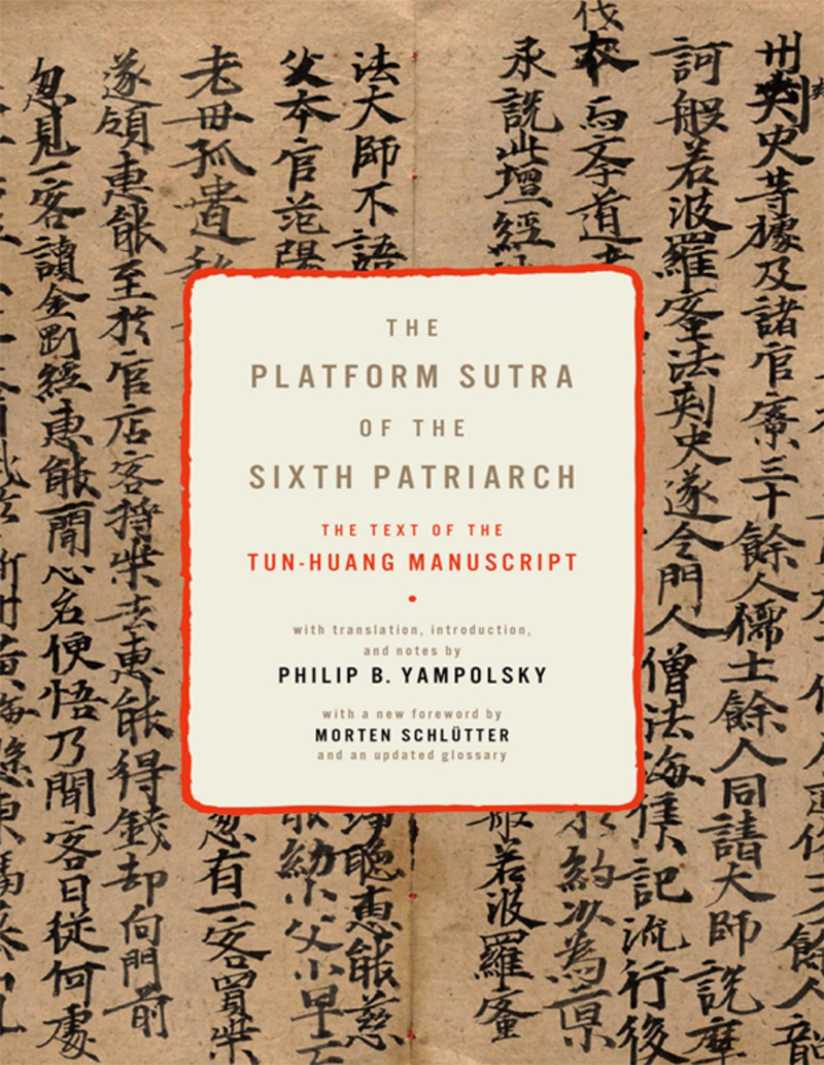 The Platform Sutra Of The Sixth Patriarch Schlutter Morten Yampolsky